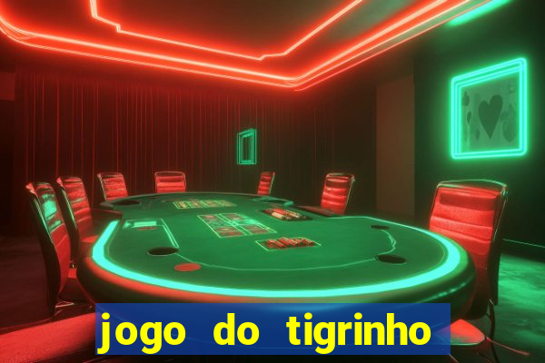 jogo do tigrinho em casa chinesa